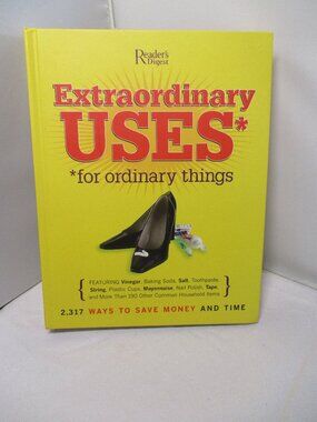 New Reader's Digest Hardcover Book Extraordinary Uses for Ordinary Things